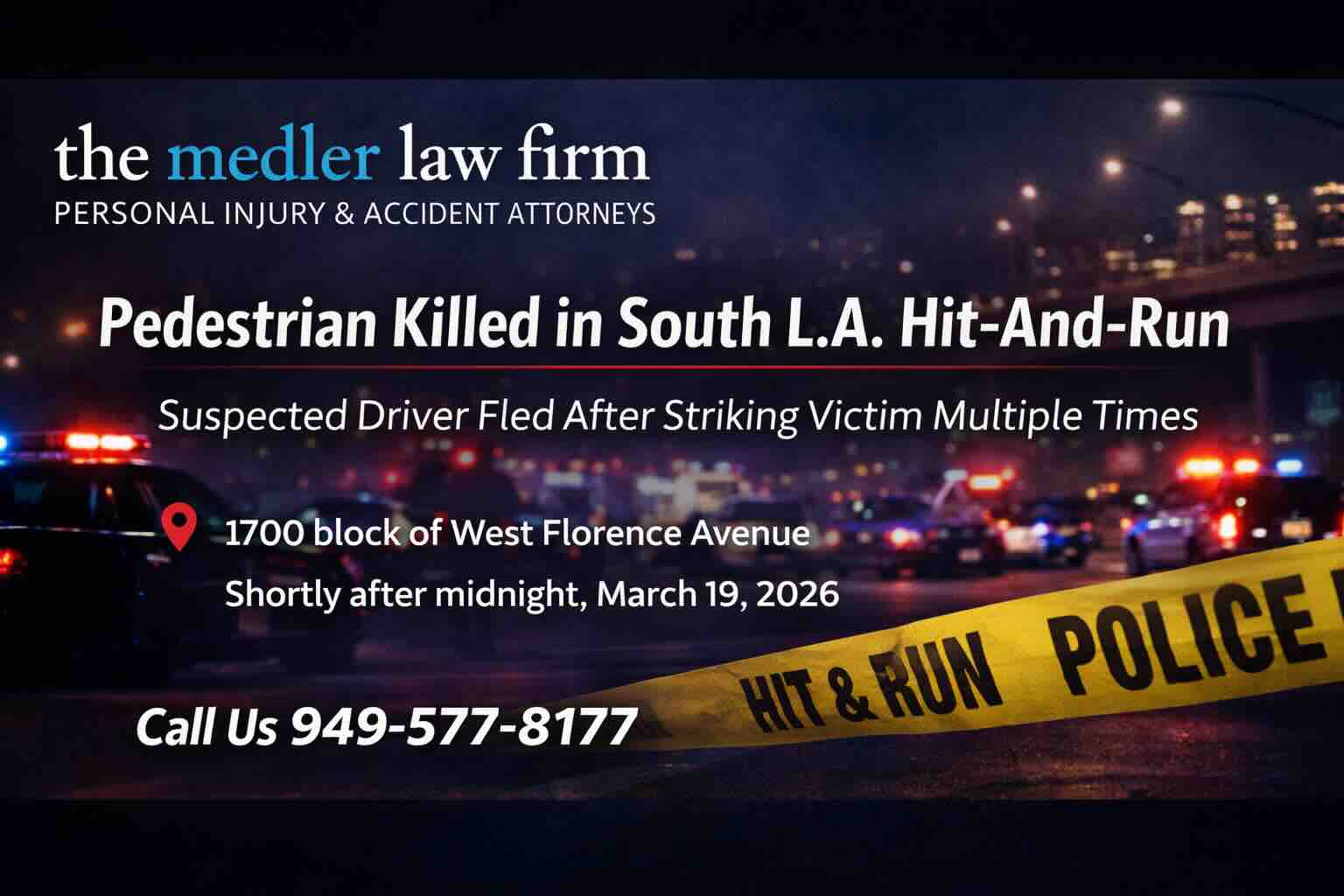 Pedestrian Killed in South L.A. Hit-and-Run