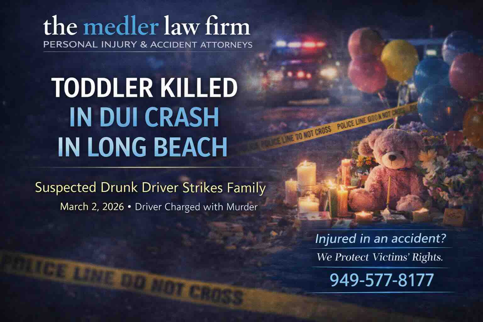 Toddler Killed in DUI Crash in Long Beach