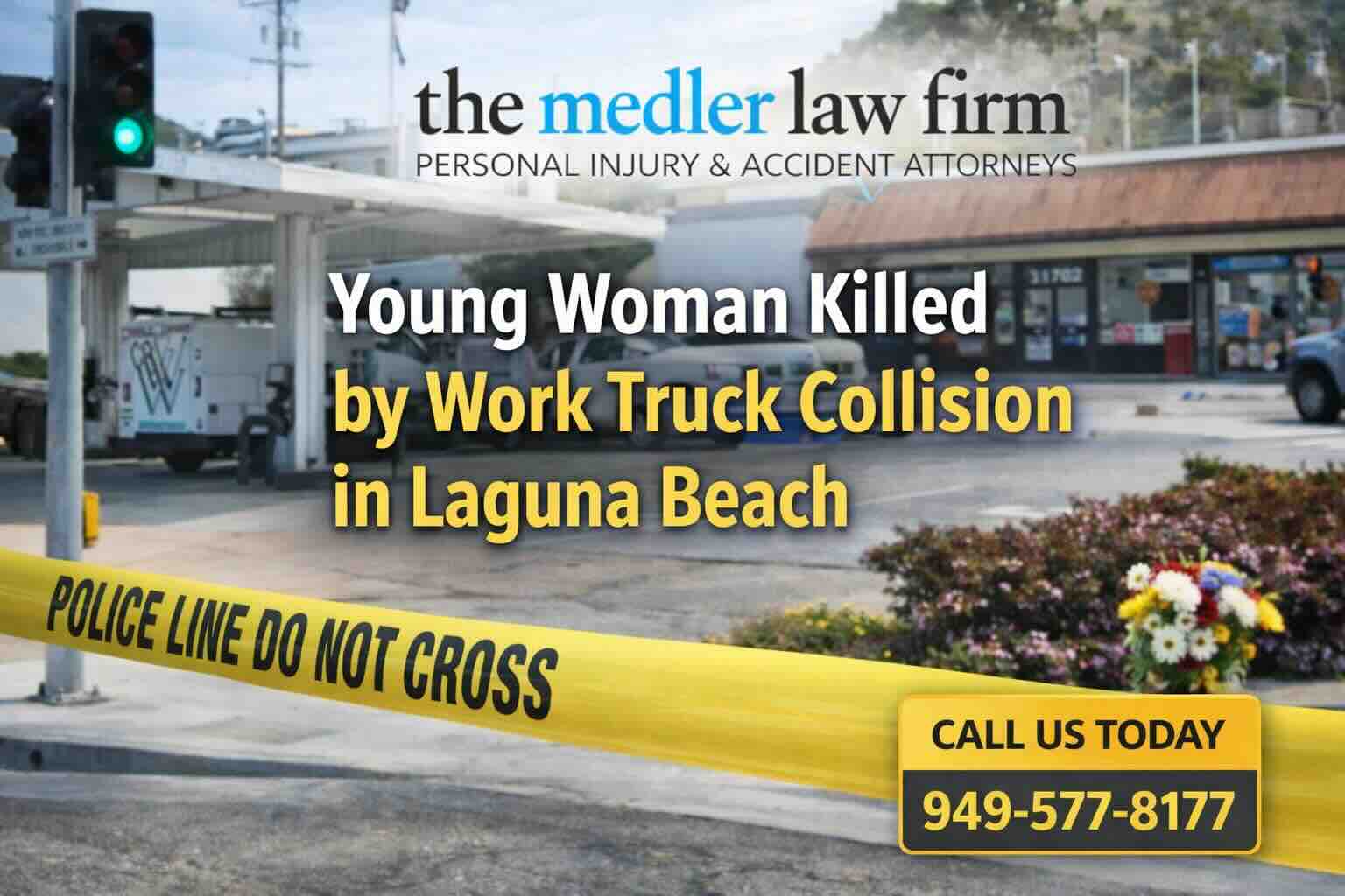 Young Woman Killed in Work Truck Collision in Laguna Beach