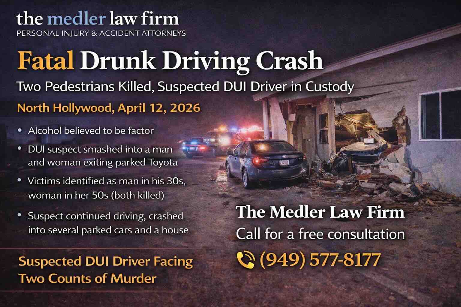 Fatal Drunk Driving Crash in North Hollywood