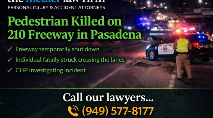 Pedestrian Killed on 210 Freeway in Pasadena