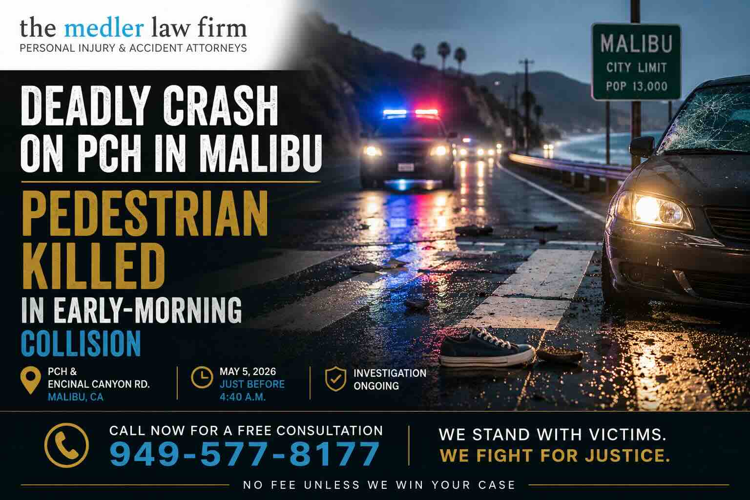 Deadly Crash on PCH in Malibu Pedestrian Killed
