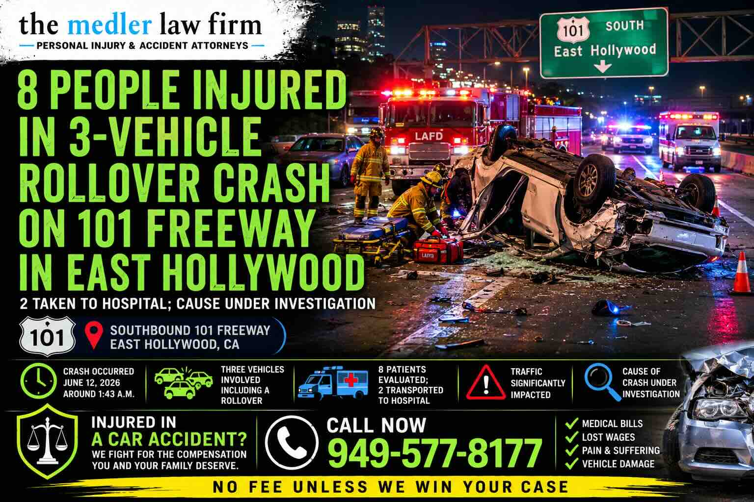 8 People Injured in 3-Vehicle Rollover Crash on 101 Freeway in East Hollywood