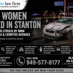 Two Women Killed in Stanton in Pedestrian Accident