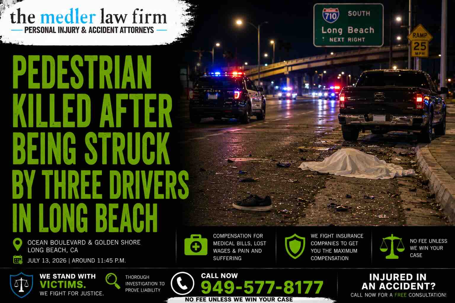 Pedestrian Killed After Being Struck by Three Drivers in Long Beach