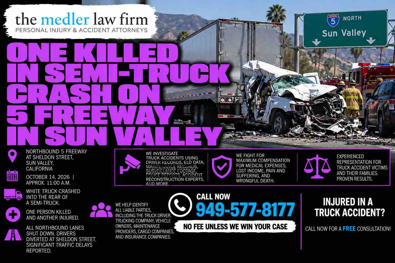 One Killed in Semi-Truck Crash on 5 Freeway in Sun Valley