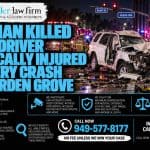 Woman Killed and Driver Critically Injured in Fiery Crash in Garden Grove