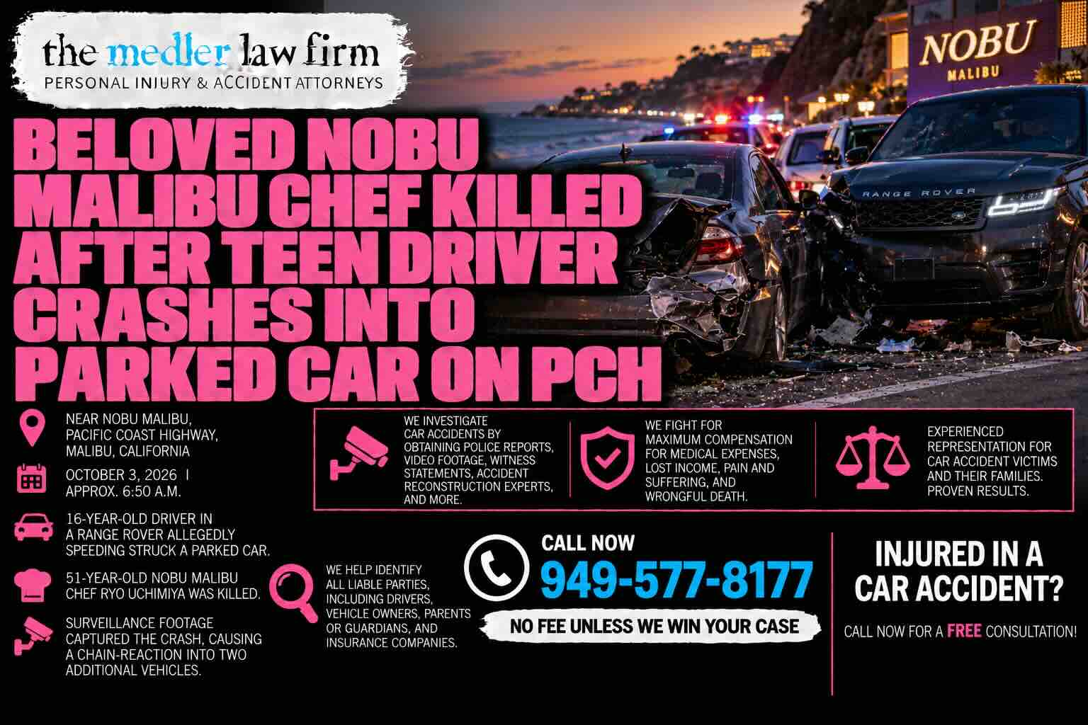 Beloved Nobu Malibu Chef Killed After Teen Driver Crashes into Parked Car on PCH